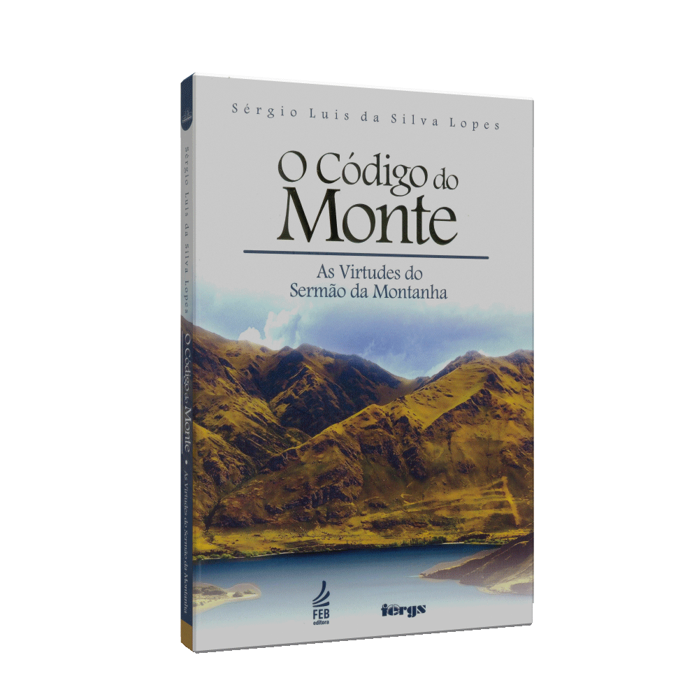 Código Do Monte, O - As Virtudes Do Sermão Da Montanha