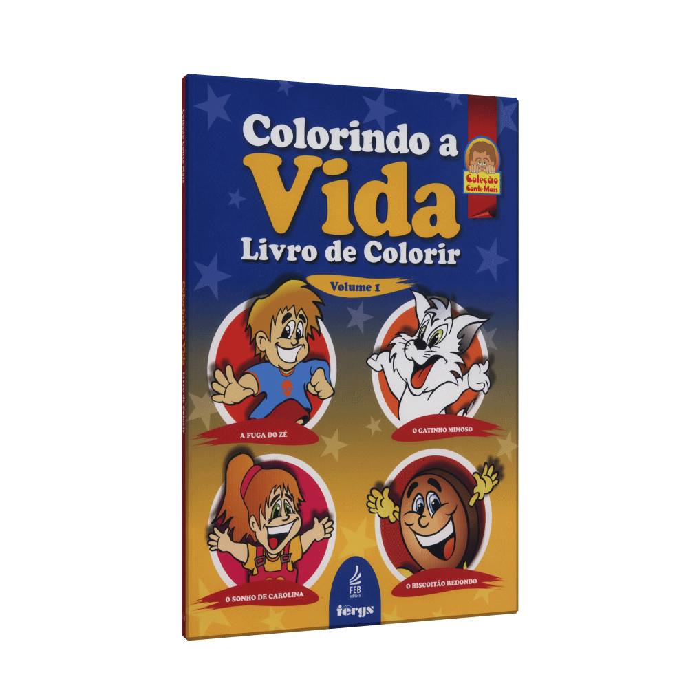 Colorindo A Vida - Livro De Colorir - Vol. 1