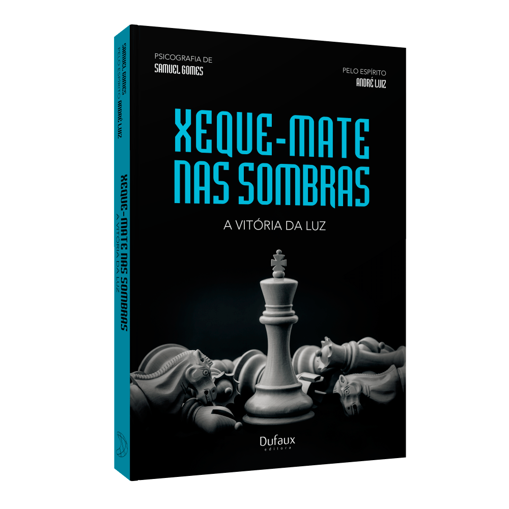 Xeque-mate Nas Sombras - A Vitória Da Luz