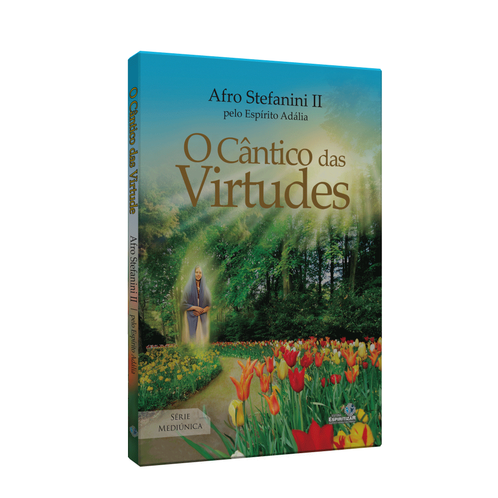 Cântico Das Virtudes, O