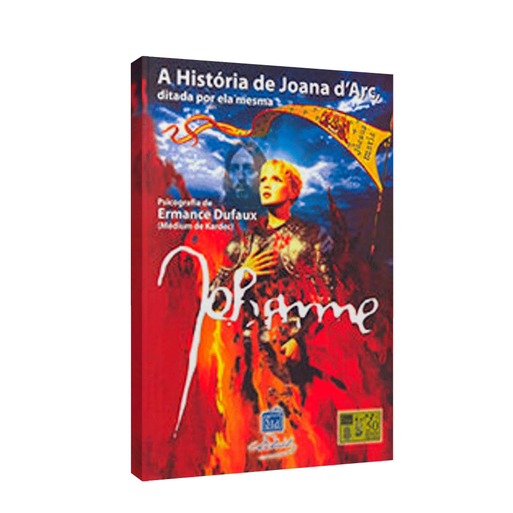 História De Joana D'arc, A - Ditada Por Ela Mesma
