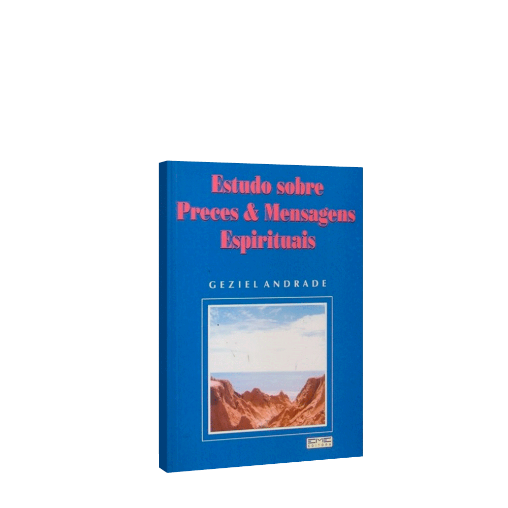 Estudo Sobre Preces & Mensagens Espirituais