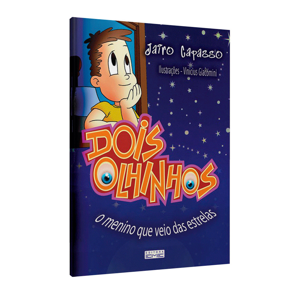 Dois Olhinhos - O Menino Que Veio Das Estrelas