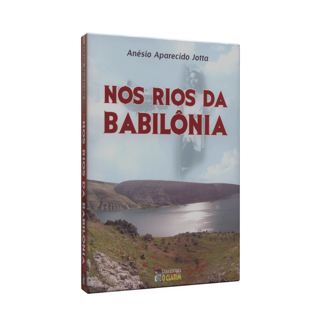 Nos Rios Da Babilônia