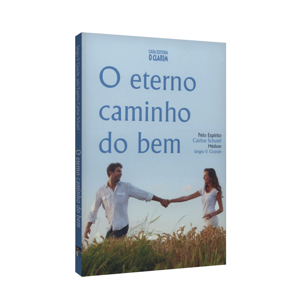 Eterno Caminho Do Bem, O