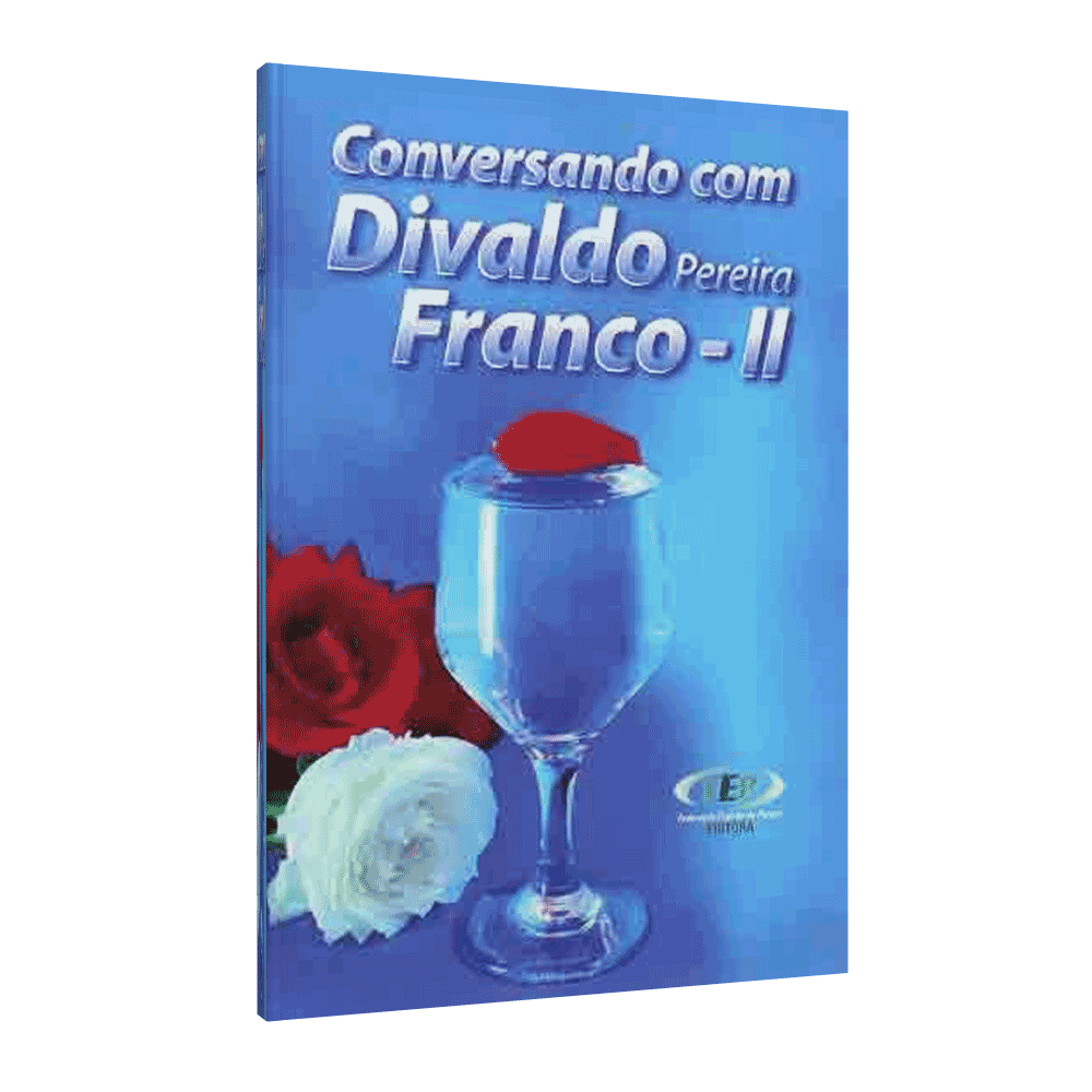Conversando Com Divaldo Pereira Franco - Vol. 2