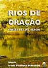 Rios De Oração - Preces De Luiz Sérgio