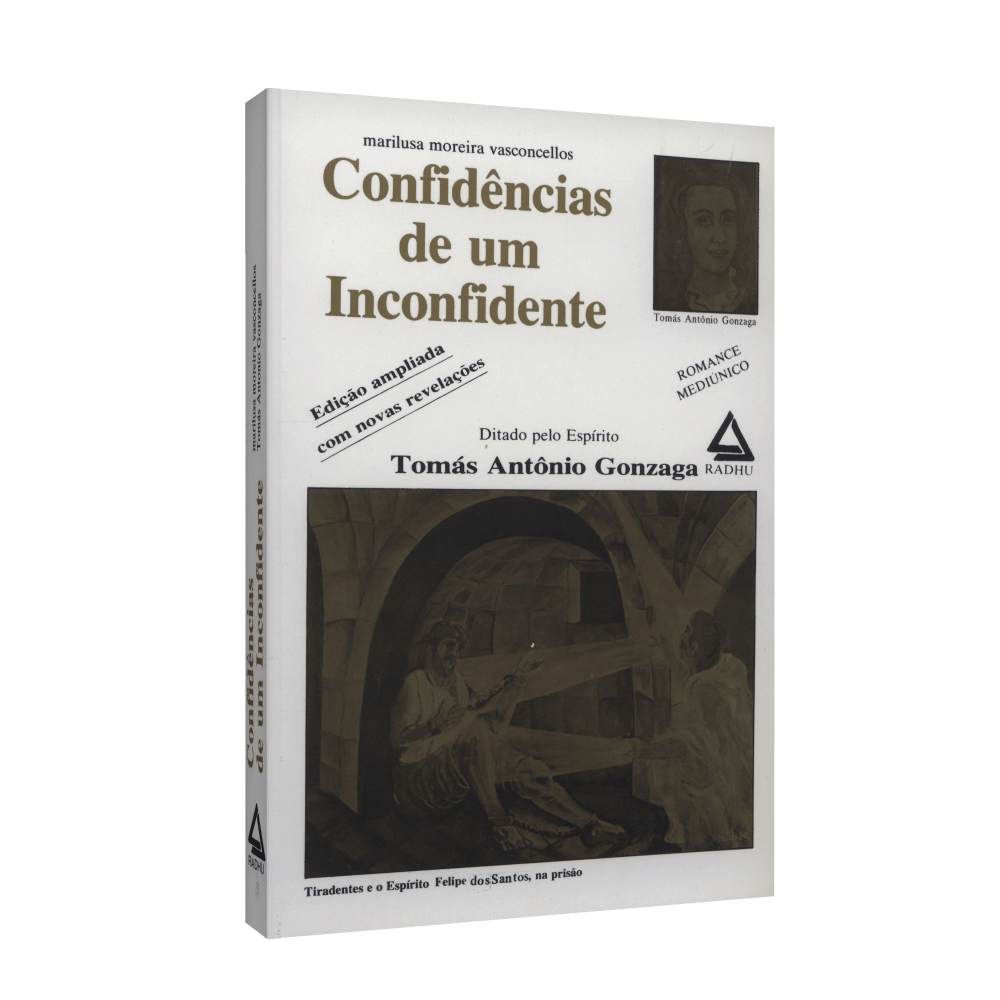 Confidências De Um Inconfidente