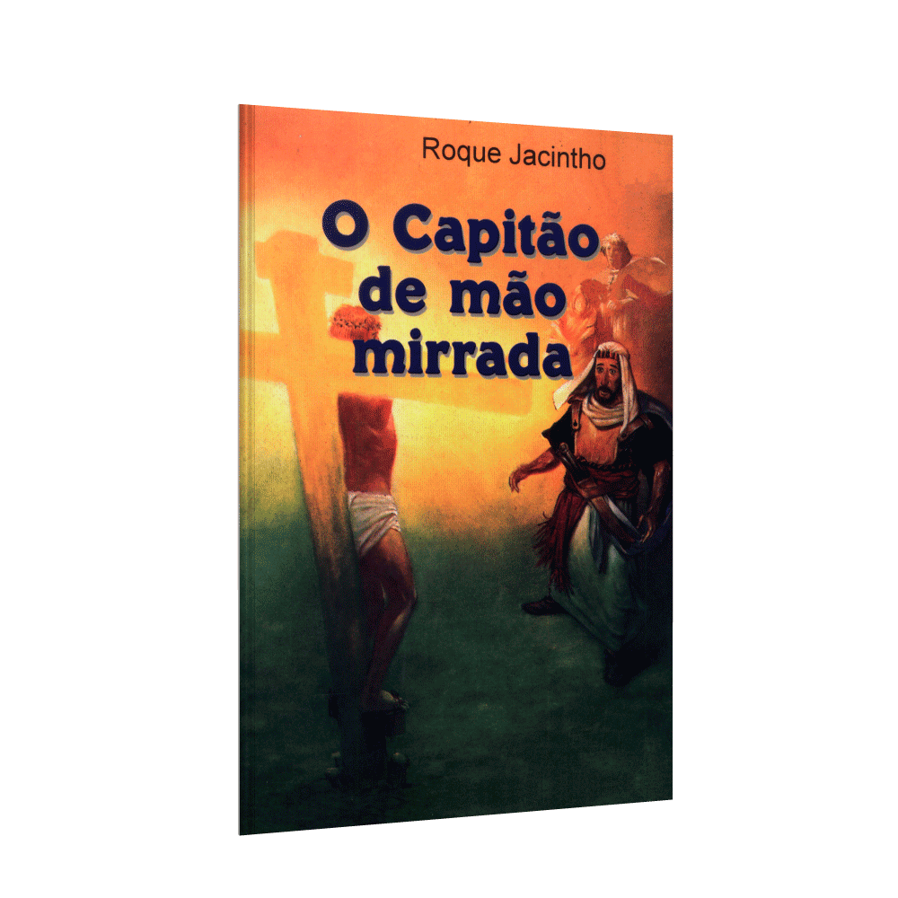 Capitão De Mão Mirrada, O