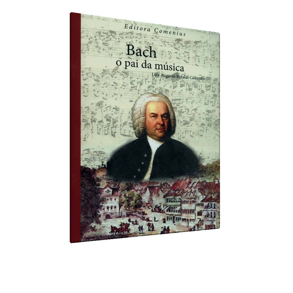 Bach, O Pai Da Música