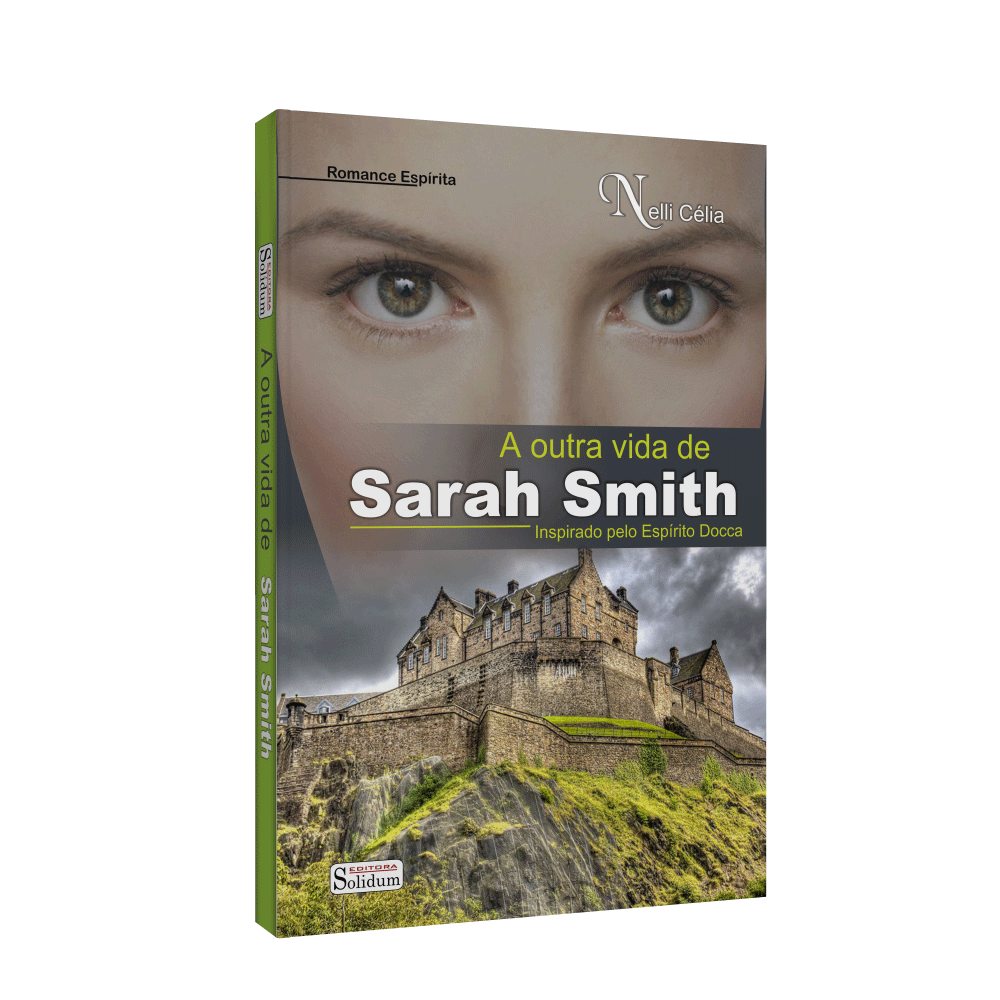 Outra Vida De Sarah Smith, A